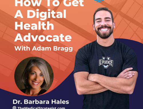 How To Get A Digital Health Advocate