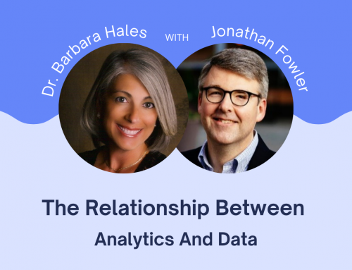 The Relationship Between Analytics And Data