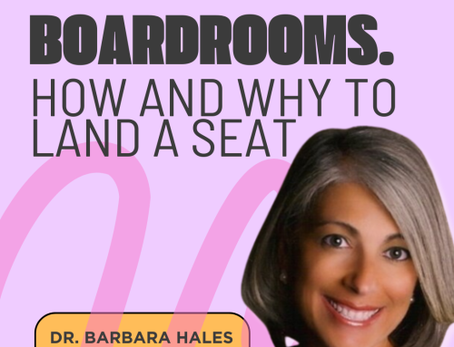 Boardrooms. How and Why to Land a Seat