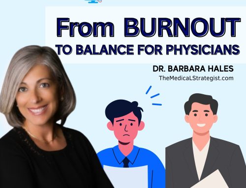 From Burnout to Balance for Physicians