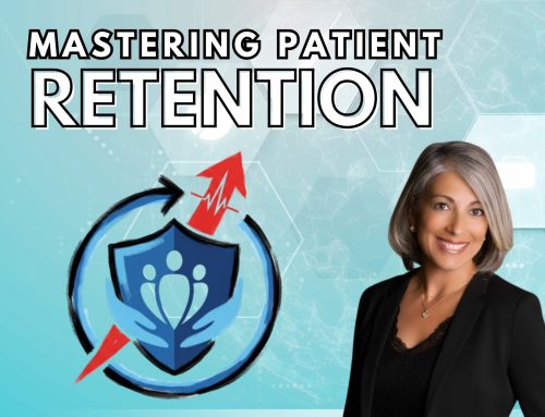 Mastering Patient Retention