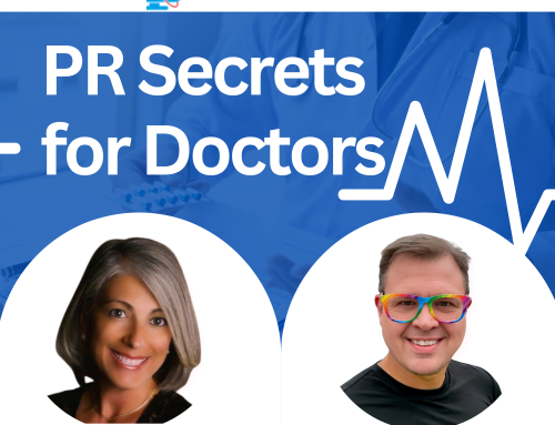 PR Secrets for Doctors