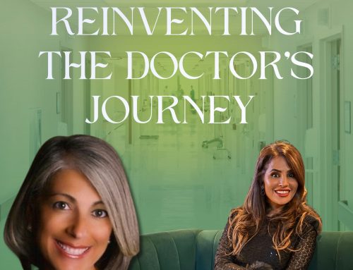 Reinventing the Doctor’s Journey
