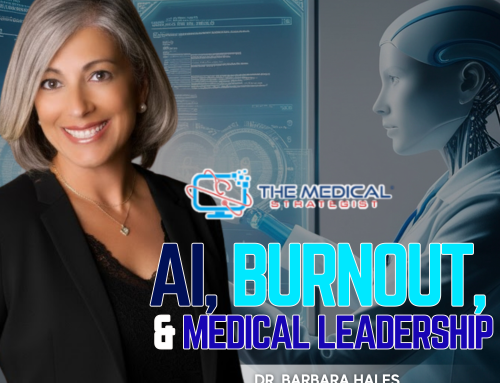 AI, Burnout, and Medical Leadership