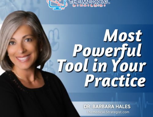 Most Powerful Tool in Your Practice
