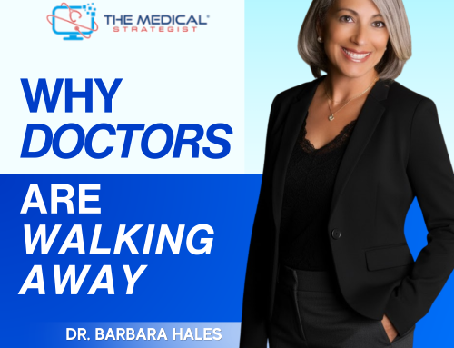 Why Doctors Are Walking Away