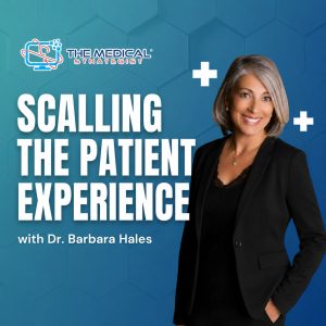 Scaling the Patient Experience