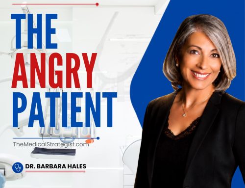 The Angry Patient